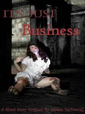 cover image of It's Just Business- Book One
